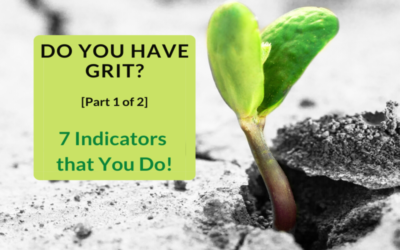 Do You Have Grit? » 7 Indicators That You Do!